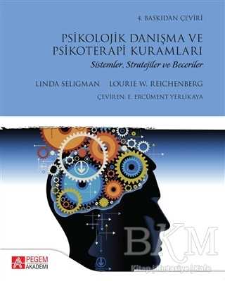 Psikolojik Danışma ve Psikoterapi Kuramları - Pegem Akademi Yayıncılık