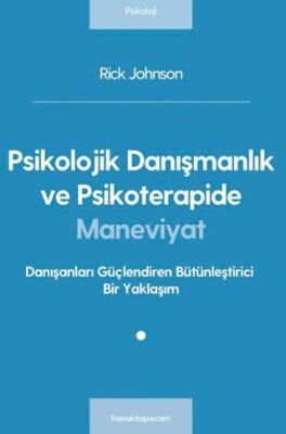 Psikolojik Danışmanlık ve Psikoterapide Maneviyat - 1