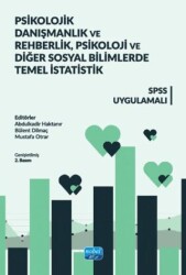 Psikolojik Danışmanlık ve Rehberlik, Psikoloji ve Diğer Sosyal Bilimlerde Temel İstatistik - Nobel Akademik Yayıncılık