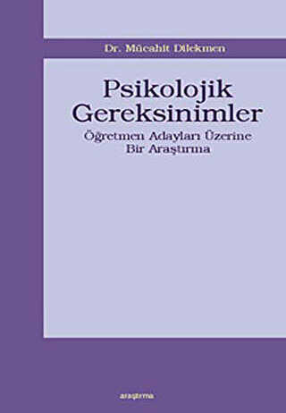 Psikolojik Gereksinimler - Araştırma Yayınları