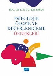 Psikolojik Ölçme Ve Değerlendirme Örnekleri - Nobel Akademik Yayıncılık