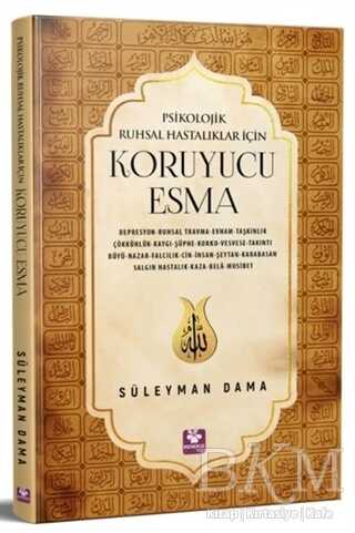 Psikolojik Ruhsal Hastalıklar İçin Koruyucu Esma - Menekşe Kitap