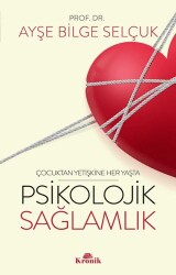 Psikolojik Sağlamlık - İmzalı - Kronik Kitap