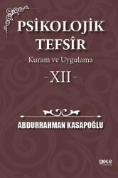 Psikolojik Tefsîr Kuram ve Uygulama 12 - Gece Kitaplığı