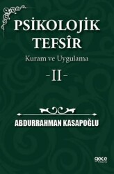 Psikolojik Tefsîr Kuram ve Uygulama 2 - Gece Kitaplığı