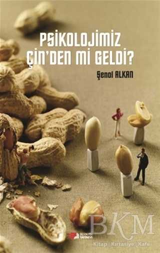 Psikolojimiz Çin`den mi Geldi? - Berikan Yayınevi