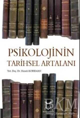 Psikolojinin Tarihsel Artalanı - Akademisyen Kitabevi