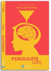Psikolojiye Giriş - Bilimkent Yayınları