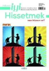 Psikonet İyi Hissetmek Sayı: 23 - Neye İhtiyacın Var? Merak - Psikonet Dergi