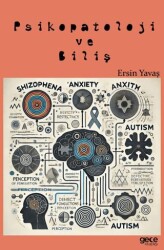 Psikopatoloji ve Biliş - Gece Kitaplığı
