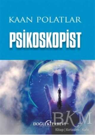 Psikoskopist - Doğu Kitabevi
