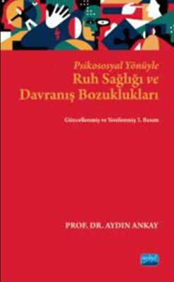Psikososyal Yönüyle Ruh Sağlığı ve Davranış Bozuklukları - 1