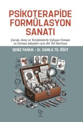 Psikoterapide Formülasyon Sanatı - Varlık Yayınları
