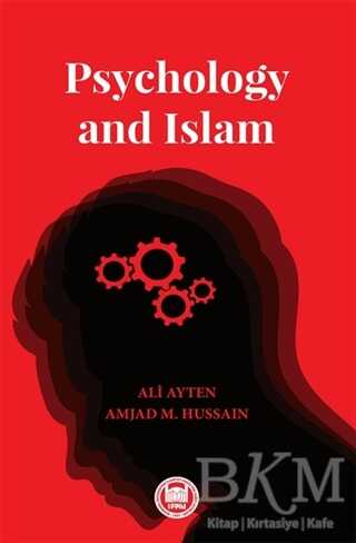 Psychology and Islam - Marmara Üniversitesi İlahiyat Fakültesi Vakfı