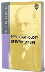 Psychopathology of Everyday Life - Liber Publishing