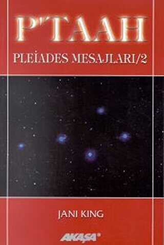 P’taah Pleiades Mesajları - 2