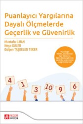 Puanlayıcı Yargılarına Dayalı Ölçmelerde Geçerlik ve Güvenirlik - Pegem Akademi Yayıncılık