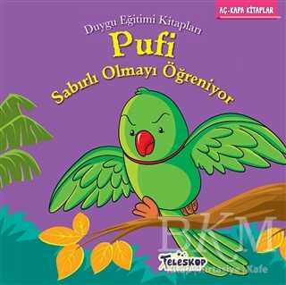 Pufi Sabırlı Olmayı Öğreniyor - Teleskop Popüler Bilim