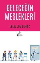 Geleceğin Meslekleri - Çatı Kitapları