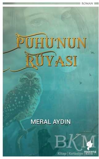 Puhu’nun Rüyası - Morena Yayınevi