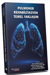 Pulmoner Rehabilitasyon Temel Yaklaşım - Hipokrat Kitabevi