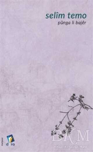 Pünga li Bajer - Dara Yayınları