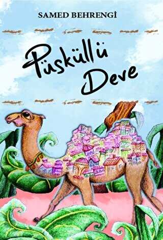Püsküllü Deve - Bilgi Yayınevi