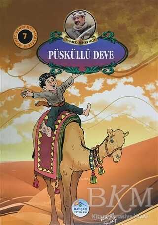 Püsküllü Deve - Samed Behrengi Hikayeleri 7 - Maviçatı Yayınları