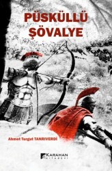 Püsküllü Şövalye - Karahan Kitabevi