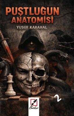 Puştluğun Anatomisi - 2 - 1