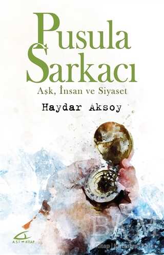 Pusula Sarkacı - Asi Kitap