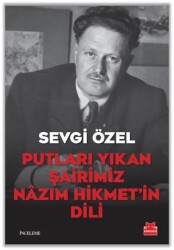 Putları Yıkan Şairimiz Nazım Hikmet’in Dili - Kırmızı Kedi Yayınevi