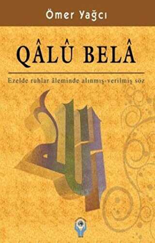 Qalu Bela - İşrak Yayınları