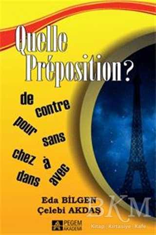 Quelle Preposition - Pegem Akademi Yayıncılık