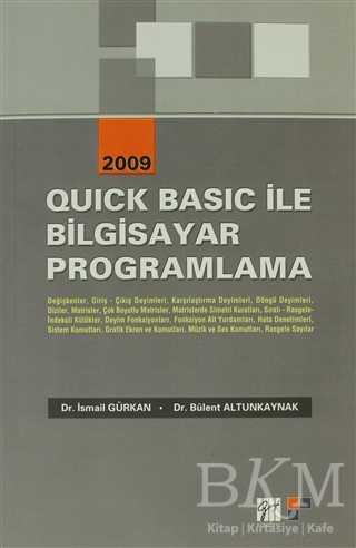 Quick Basic ile Bilgisayar Programlama - Gazi Kitabevi