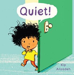 Quiet! - Child`s Play