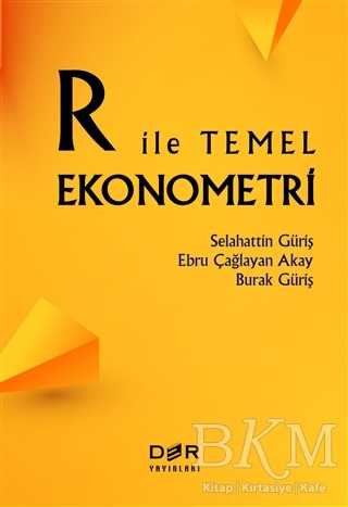 R İle Temel Ekonometri - Der Yayınları