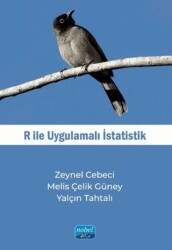 R ile Uygulamalı İstatistik - Nobel Akademik Yayıncılık