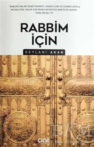 Rabbim İçin - Çığır Yayınları