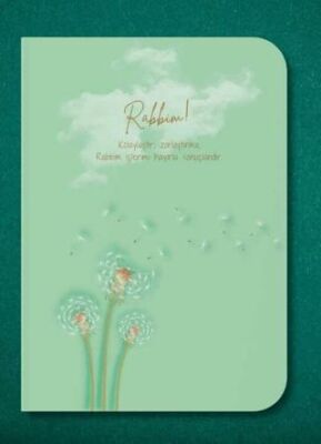 Rabbim Kolaylaştır Zorlaştırma - Defter - 1