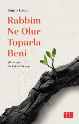 Rabbim Ne Olur Toparla Beni - 1
