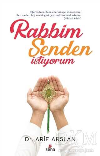 Rabbim Senden İstiyorum - Sena Yayınları