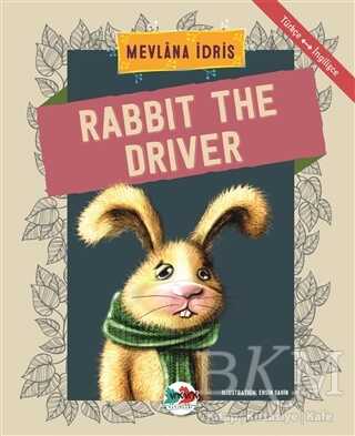Rabbit The Driver - Vak Vak Yayınları