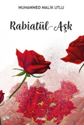 Rabiatül - Aşk - Armoni Yayıncılık