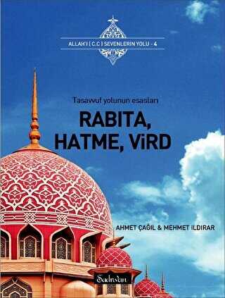 Rabıta, Hatme, Vird - Şadırvan Yayınları