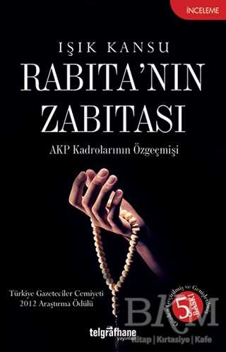 Rabıta’nın Zabıtası - Telgrafhane Yayınları