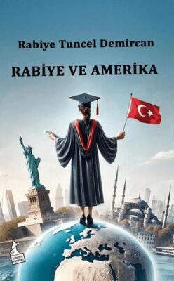 Rabiye ve Amerika - 1