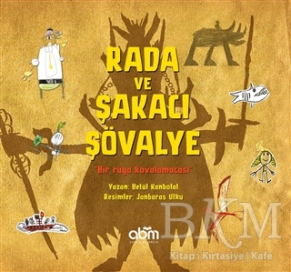 Rada ve Şakacı Şövalye - 1