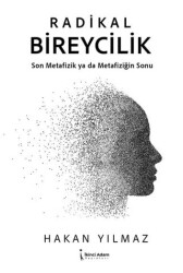 Radikal Bireycilik - İkinci Adam Yayınları