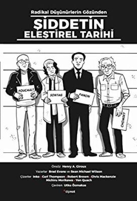 Radikal Düşünürlerin Gözünden Şiddetin Eleştirel Tarihi kapağı